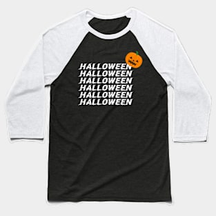 Halloween 🎃 Baseball T-Shirt